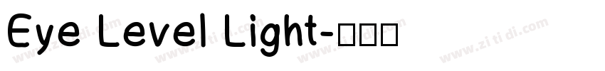 Eye Level Light字体转换